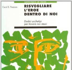 Risvegliare l'eroe dentro di noi