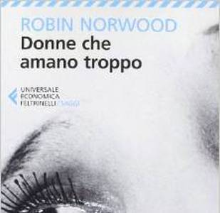 Donne che amano troppo