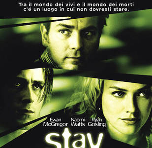 Stay - Nel labirinto della mente