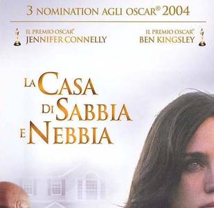 La casa di sabbia e nebbia