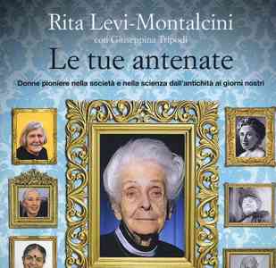 Le tue antenate - Rita Levi Montalcini