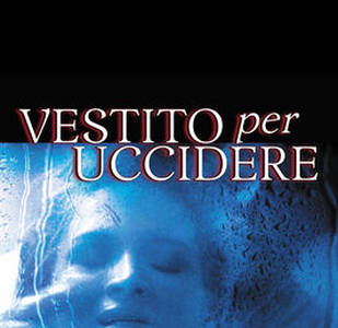 Vestito per uccidere