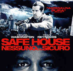 Safe house - Nessuno è al sicuro